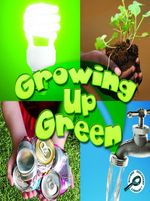 cover image of Growing Up Green